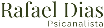Rafael Dias Psicanalista